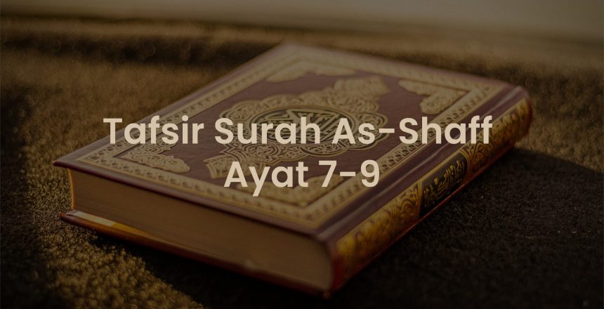 Tafsir Surah As-Shaff Ayat 7-9